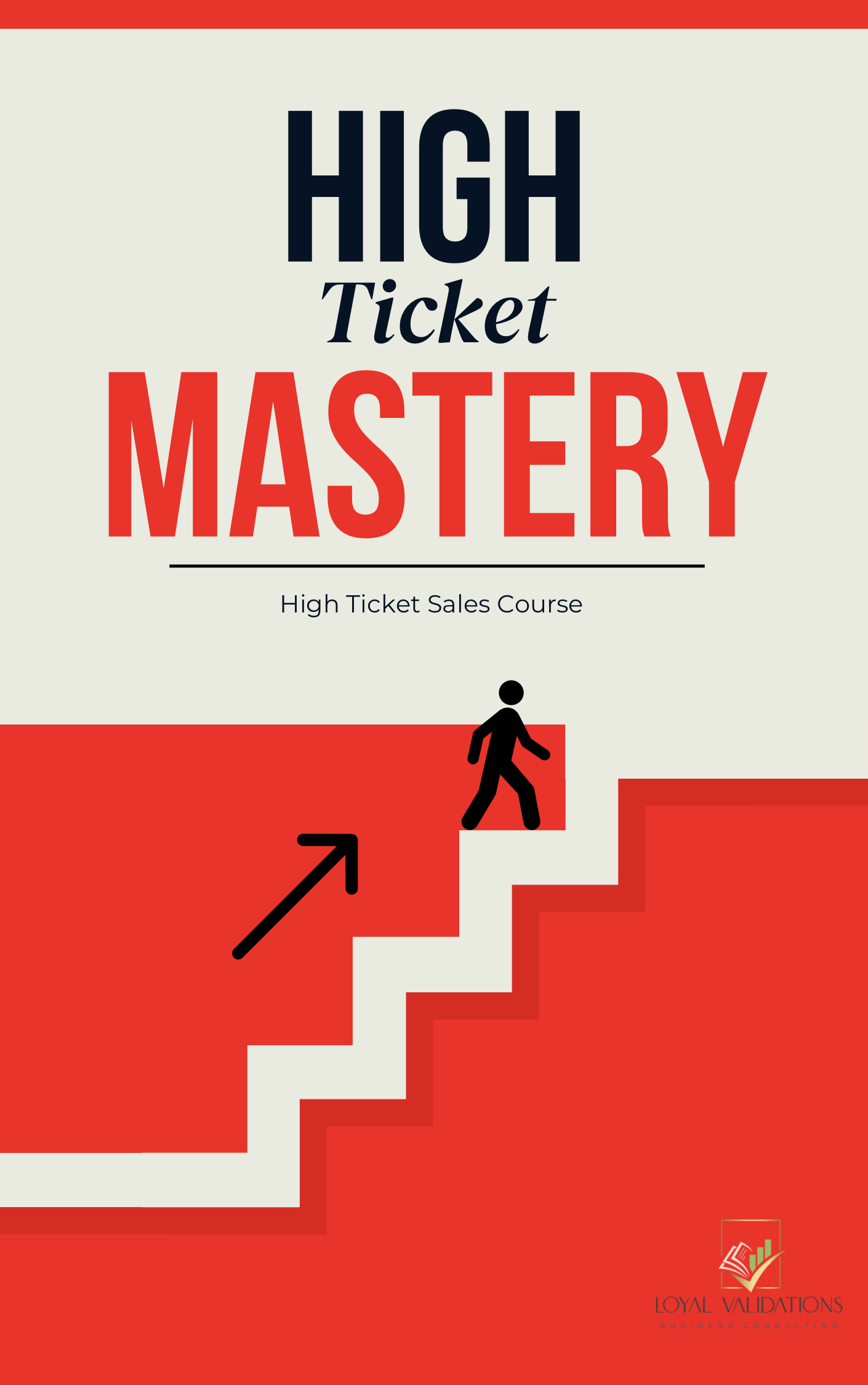 High-Ticket Sales Mastery Online Course